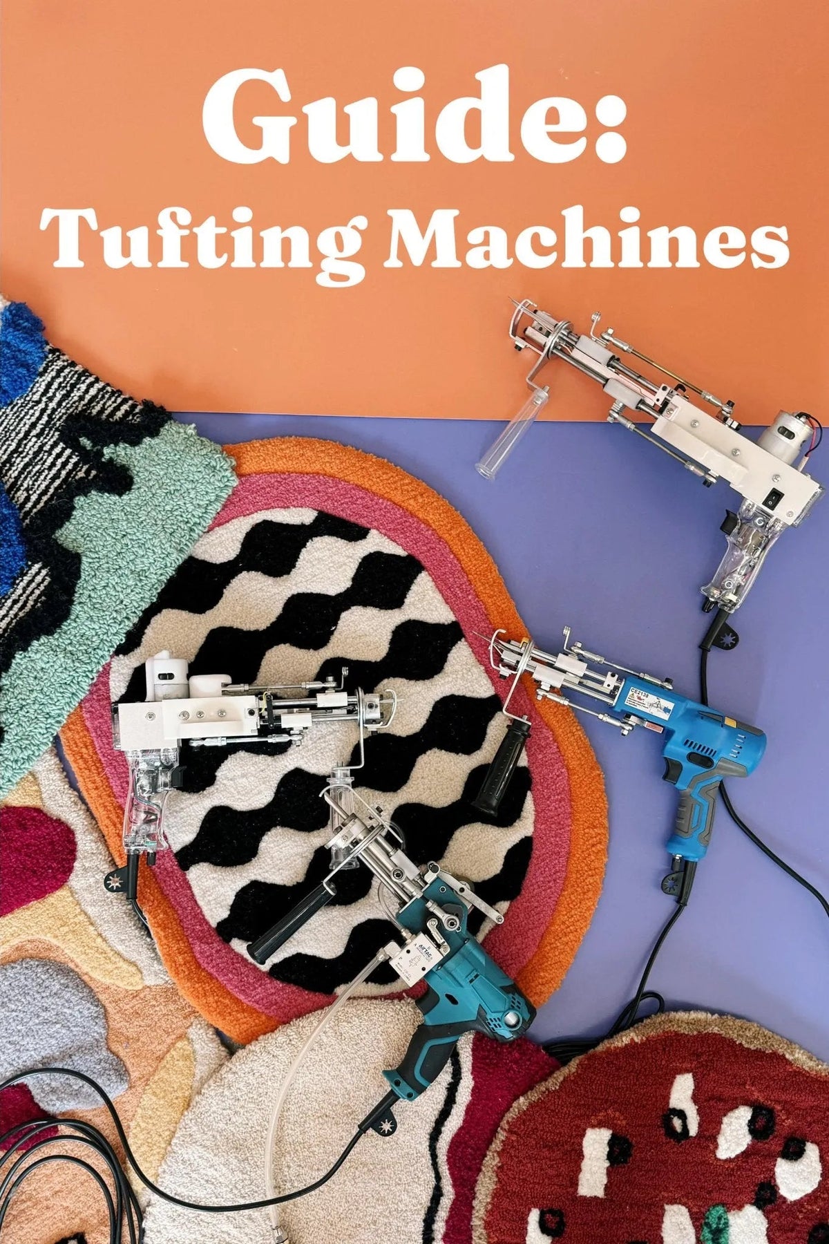 Guide to choosing the right tufting machine