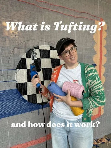 Explaining what tufting is and how it works