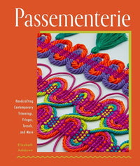 Passamenterie - Elizabeth Ashdown - Schiffer Publishing